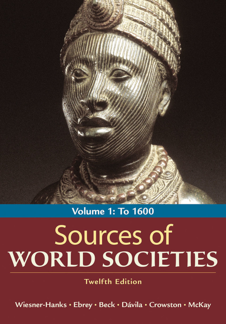 Sources of World Societies, Volume 1 To 1600 (12th Edition) - Epub + Converted Pdf